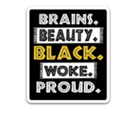 Brains Beauty Black Woke Proud Flatback Resin Planar Laser Cut Acrylics
