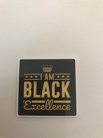 I Am Black Excellence Flatback Resin Planar Laser Cut Acrylics